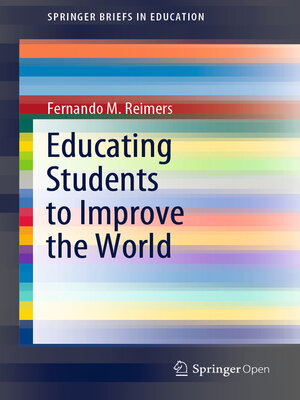 cover image of Educating Students to Improve the World